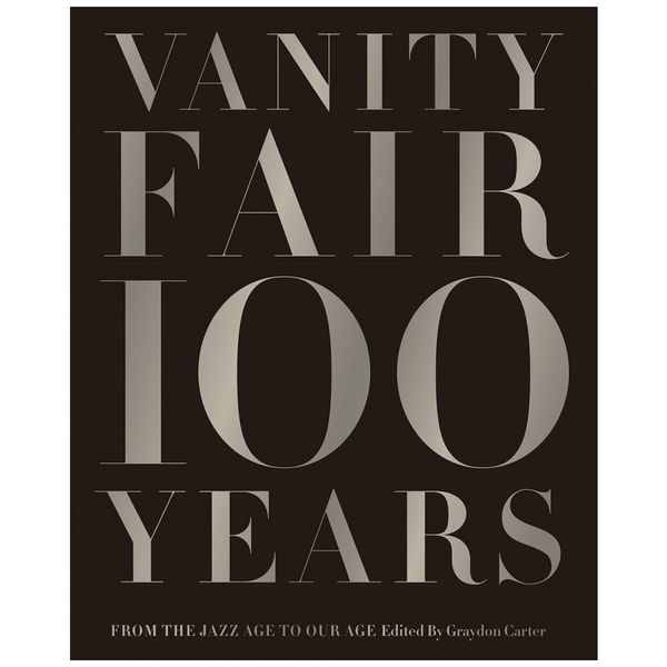 Vanity-Fair-100-Years-Da-Era-do-Jazz-a-Nossa-Era-Capa-Dura-foto-0